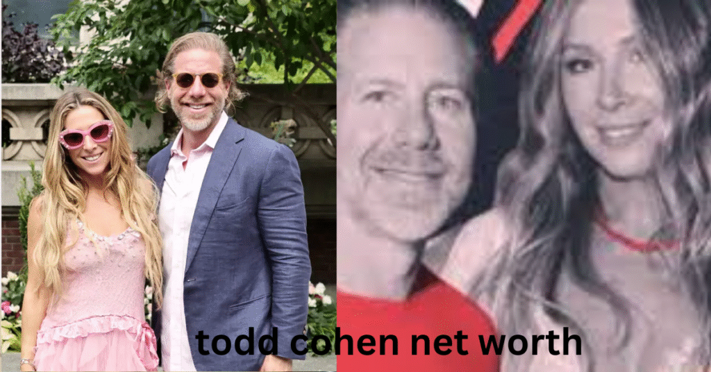 Todd Cohen Net Worth