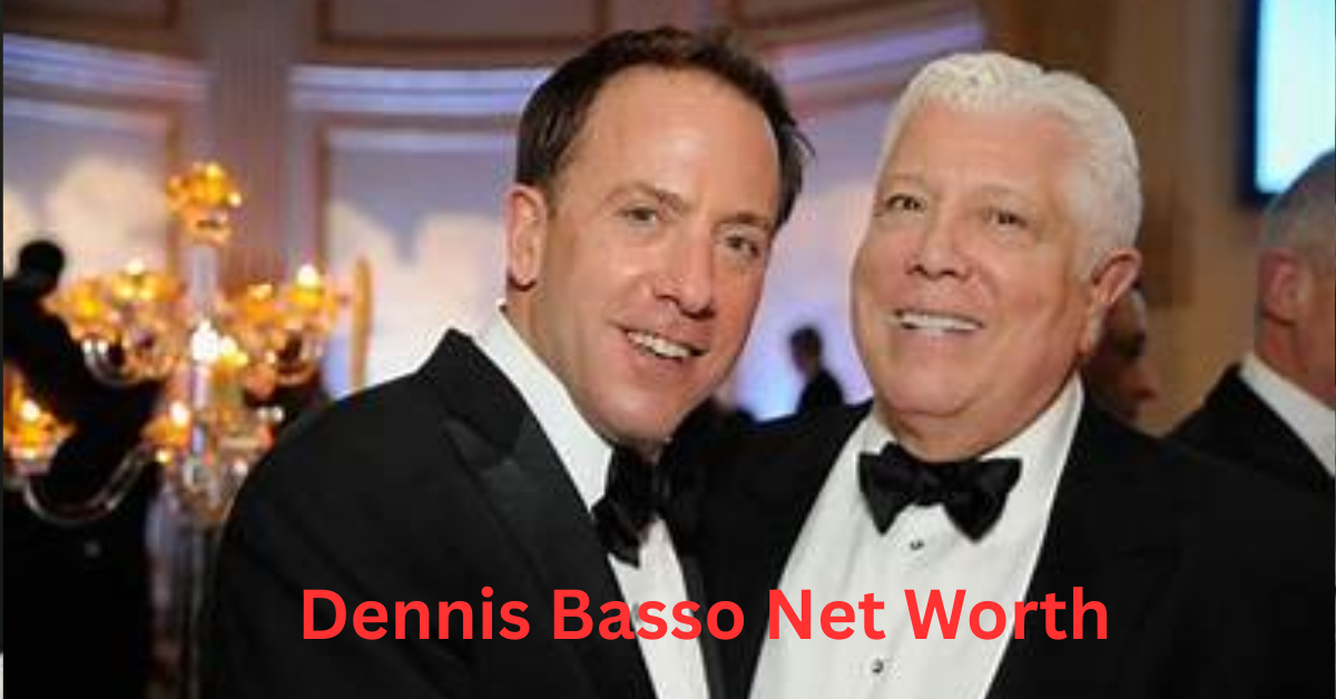 Dennis Basso Net Worth