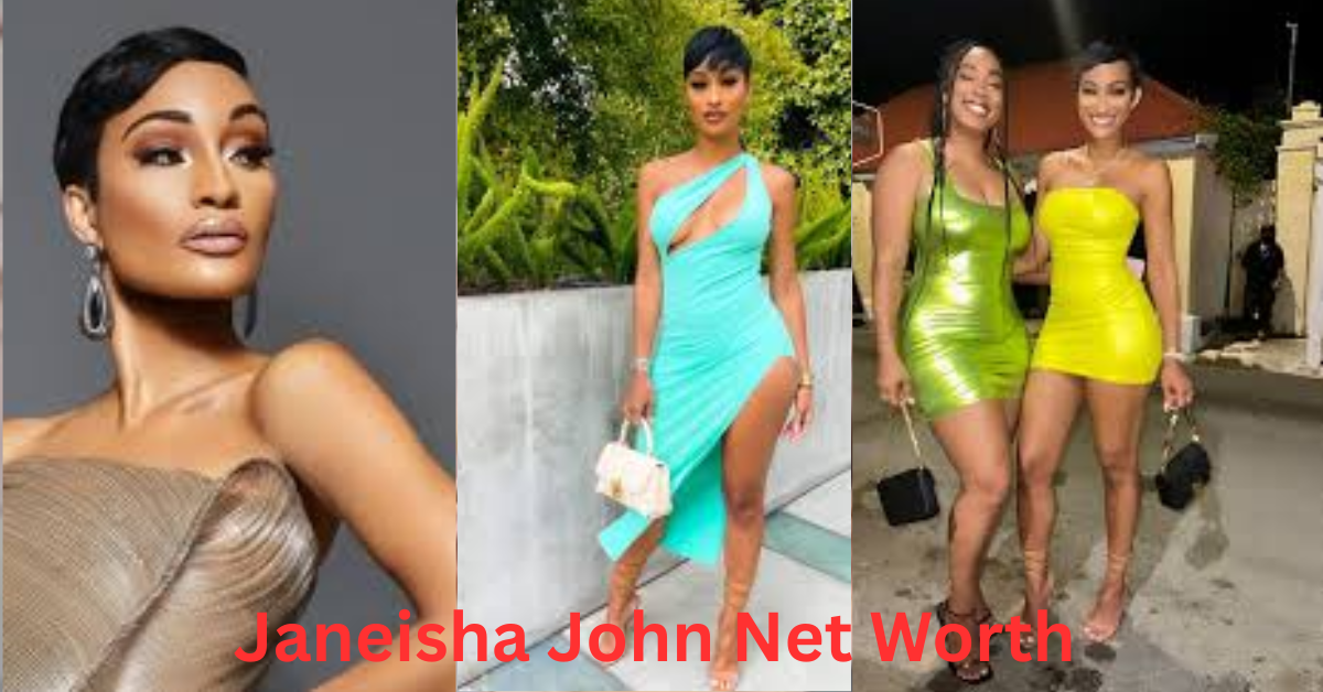 Janeisha John Net Worth